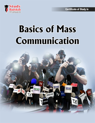 Basics of Mass Communication