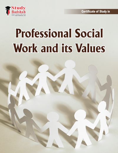 Professional Social Work and its Values